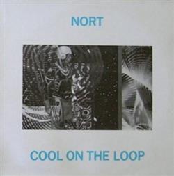 Download Nort - Cool On The Loop