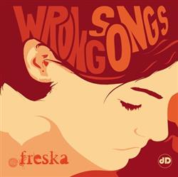 Download Freska - Wrongs Songs