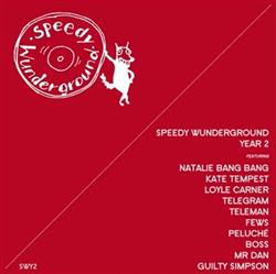 Download Various - Speedy Wunderground Year 2