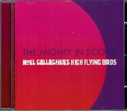 Download Noel Gallagher's High Flying Birds - The Mighty In Scone