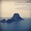 last ned album Zappi & Jerome Noak - Luxury Lounge Ibiza Session Six