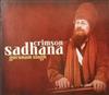 lyssna på nätet Gurunam Singh - Crimson Sadhana