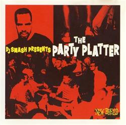 Download DJ Smash - The Party Platter