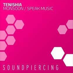 Download Tenishia - Monsoon Speak Music