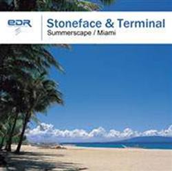 Download Stoneface & Terminal - Summerscape Miami