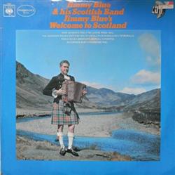 Download Jimmy Blue And His Scottish Band - Jimmy Blues Welcome To Scotland