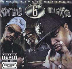 Download Three 6 Mafia - Most Known Unknown