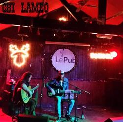 Download Chi Lameo - Live At Le Pub