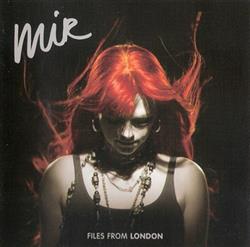 Download Mir - Files From London