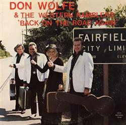 Download Don Wolfe & The Western Ramblers - Back On The Road Again