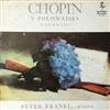 lataa albumi Chopin, Peter Frankl - Chopin Polonaises