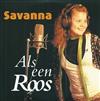 lataa albumi Savanna - Als Een Roos