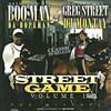 baixar álbum Boo Man Da Dopeman Presents Greg Street And DJ Montay - Street Game Volume 1 The Mixtape