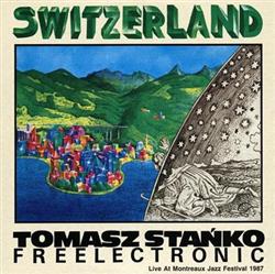 Download Tomasz Stańko, Freelectronic - Switzerland