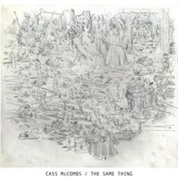 Download Cass McCombs - The Same Thing