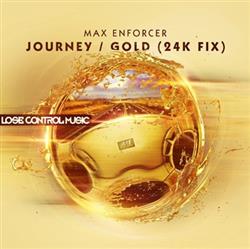 Download Max Enforcer - Journey Gold 24K Fix