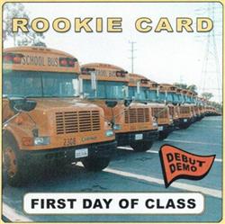 Download Rookie Card - First Day Of Class