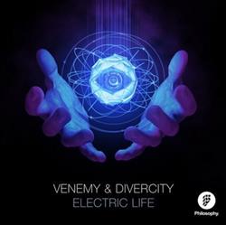 Download Venemy & Divercity - Electric Life