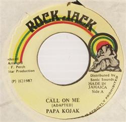 Download Papa Kojak - Call On Me