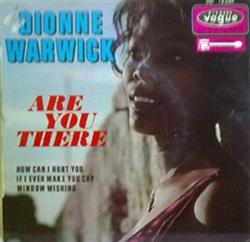 Download Dionne Warwick - Are You There