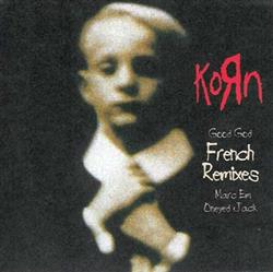 Download Korn - Good God French Remixes