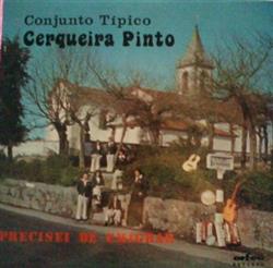 Download Conjunto Tipico Cerqueira Pinto - Precisei De Emigrar