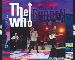 Download The Who - Madison Square Garden 2000