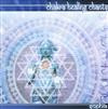 ouvir online Sophia - Chakra Healing Chants