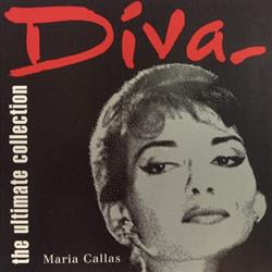 Download Maria Callas - Diva The Ultimate Collection