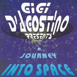 Download Gigi D'Agostino - A Journey Into Space