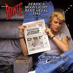 Download David Bowie - Serious Moonlight Rehearsal 1983
