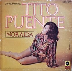 Download Noraida, Tito Puente - Otro Descubrimiento De Tito Puente Noraida