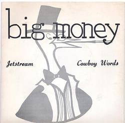 Download Big Money - Jetstream Cowboy Words