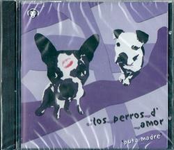 Download Los Perros D'amor - Puta Madre