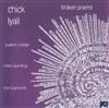 online anhören Chick Lyall - Broken Poems
