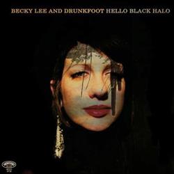 Download Becky Lee And Drunkfoot - Hello Black Halo