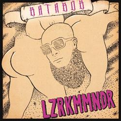 Download LZRKMMNDR - BATABOB