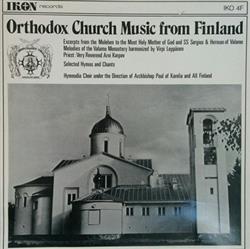 Download Hymnodia Choir - Orthodox Church Music From Finland Excerpts From The Moleben To The Most Holy Mother Of God And Ss Sergius Herman Of Valamo