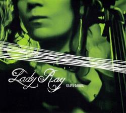 Download Lady Ray - Glass Dahlia