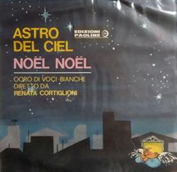 Download Coro Di Voci Bianche Diretto Da Renata Cortiglioni - Astro Del Ciel Noël Noël