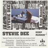 écouter en ligne Stevie Dee - Keep Runnin