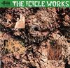 kuunnella verkossa The Icicle Works - The Icicle Works