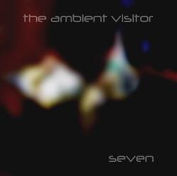 Download The Ambient Visitor - Seven