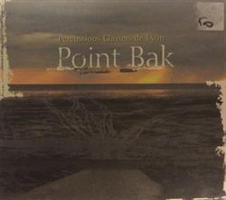 Download Johann Sebastian Bach, Claude Debussy, Gérard Lecointe - Point Bak Percussions Claviers De Lyon