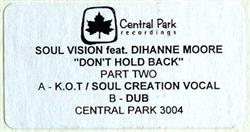 Download Soul Vision Feat Dihanne Moore - Dont Hold Back Part Two