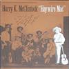Harry K McClintock - Haywire Mac