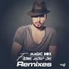 lyssna på nätet Magic Box - From Now On Remixes