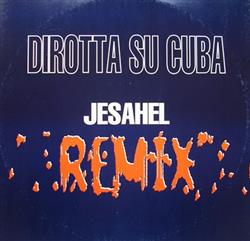 Download Dirotta Su Cuba - Jesahel