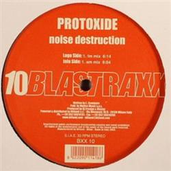 Download Protoxide - Noise Destruction