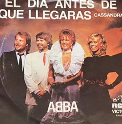 Download ABBA - El Día Antes De Que Llegaras